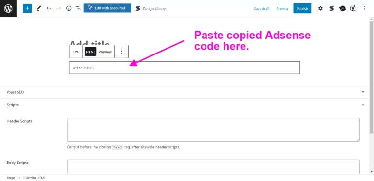 Paste your Google AdSense code into the content block’s field