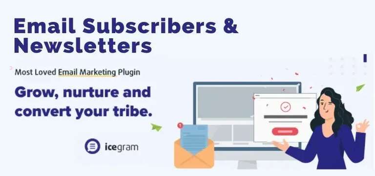 Email Subscribers & Newsletters