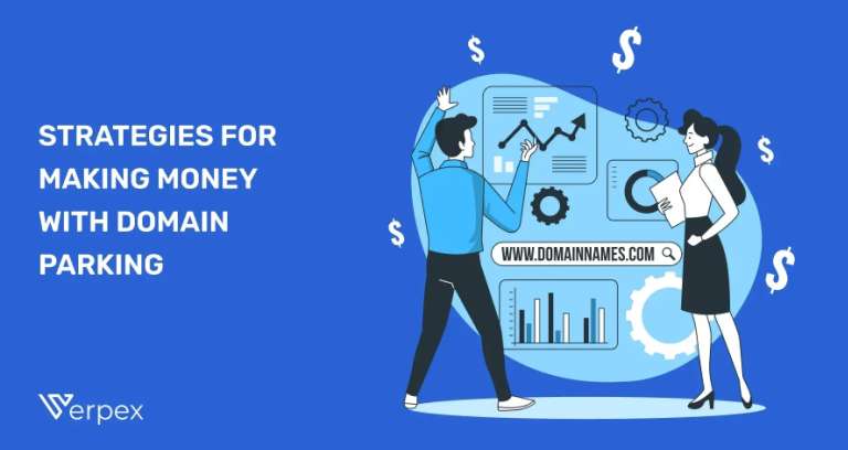 Strategies for Making Money With Domain Parking
